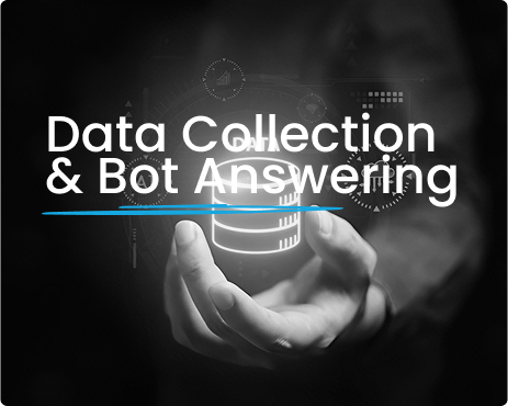 Data Collection and Bot Answering